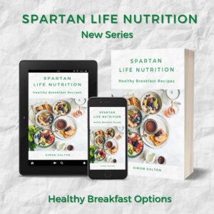 Nutrition Plan, SPARTAN LIFE NUTRITION, Spartan Boxing Fitness